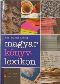 Kicsi S�ndor Andr�s - Magyar k�nyvlexikon