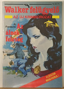 Al Frederic - Az �lnok feles�g