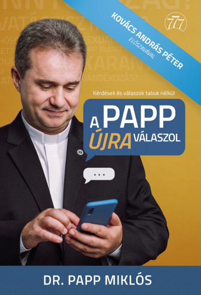 Dr. Papp László - A Papp újra válaszol