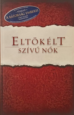 Eltökélt szívű nők