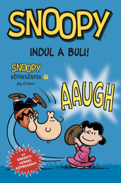 Charles M. Schulz - Indul a buli!