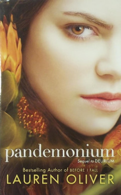 Lauren Oliver - Pandemonium