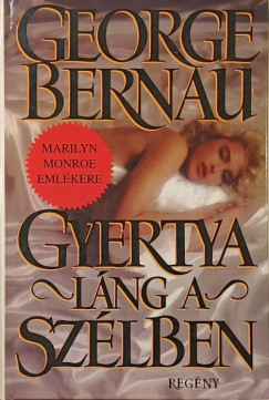 George Bernau - Gyertyal�ng a sz�lben