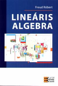 Freud Rbert - Lineris algebra