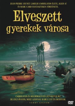 Marc Caro - Jean-Pierre Jeunet - Elveszett gyerekek v�rosa - DVD