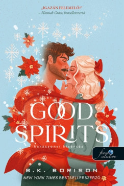 B.K. Borison - Good Spirits - Karácsonyi kísértés