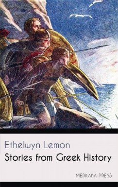 Ethelwyn Lemon - Stories from Greek History
