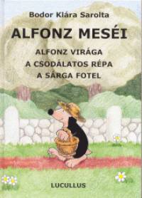 Bodor Klra Sarolta - Alfonz mesi 1.