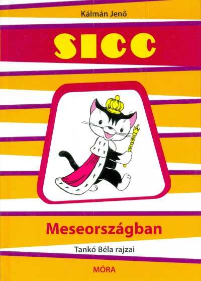 Kálmán Jenő - Sicc Meseországban