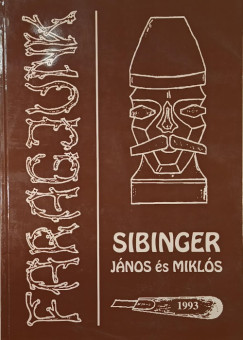 Sibinger Jnos - Sibinger Mikls - Faragjunk