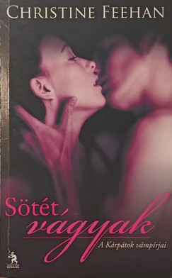 Christine Feehan - S�t�t v�gyak