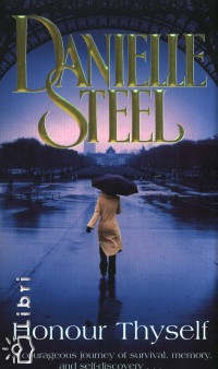 Danielle Steel - Honour Thyself