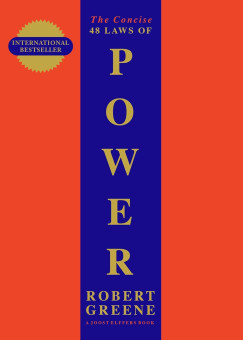 Robert Greene - The Concise 48 Laws of Power