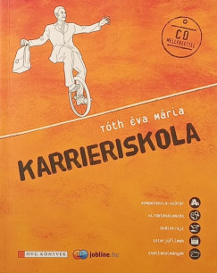 Tóth Éva Mária - Karrieriskola +CD