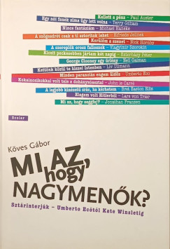 K�ves G�bor - Mi az, hogy nagymen�k?