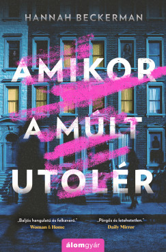 Beckerman Hannah - Amikor a m�lt utol�r