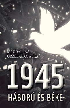 Magdalena Grzebalkowska - 1945