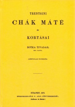 Pór Antal - Trentsini Chák Máté és kortársai