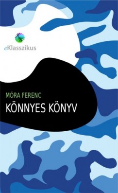 Mra Ferenc - Knnyes knyv