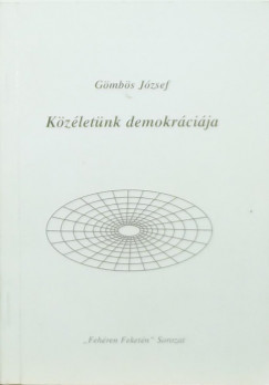 Gmbs Jzsef - Kzletnk demokrcija