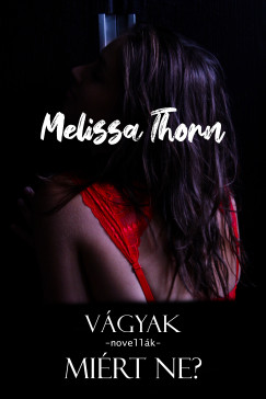 Melissa Thorn - Mirt ne?