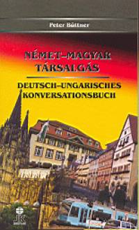 Peter B�ttner - N�met - magyar t�rsalg�s