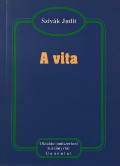Szivák Judit - A vita