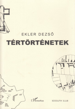 Ekler Dezs - Trtrtnetek