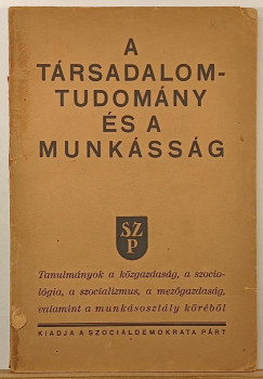 A társadalomtudomány és a munkásság