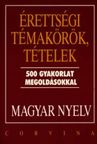 rettsgi tmakrk, ttelek - Magyar nyelv