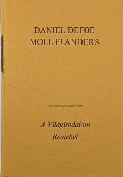 Daniel Defoe - Moll Flanders