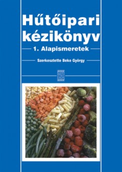 Beke Gyrgy   (Szerk.) - Htipari kziknyv I.