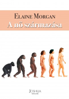Elaine Morgan - A n szrmazsa