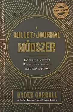 Ryder Carroll - A Bullet Journal mdszer