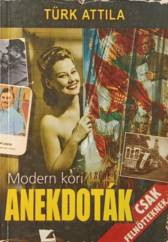 T�rk Attila - Modern kori anekdot�k