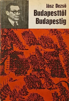 Jsz Dezs - Budapesttl Budapestig - dediklt