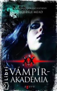 Richelle Mead - Vmprakadmia I.
