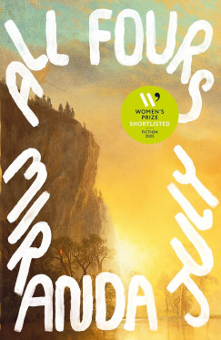 Miranda July - All Fours