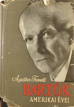 Agatha Fassett - Bart�k amerikai �vei