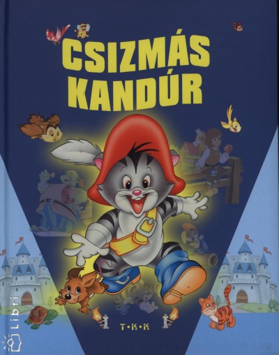 - Csizmás kandúr