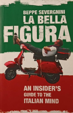 Beppe Severgnini - La bella figura