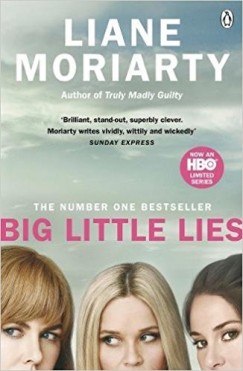 Liane Moriarty - Big Little Lies (TV Tie-In)