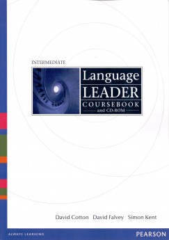 David Cotton - David Falvey - Simon Kent - LANGUAGE LEADER INTERMEDIATE COURSEBOOK AND CD-ROM