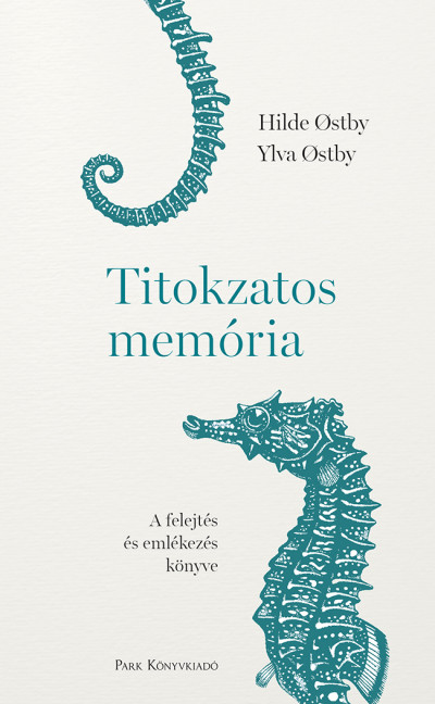Hilde Ostby - Ylva Ostby - Titokzatos memória