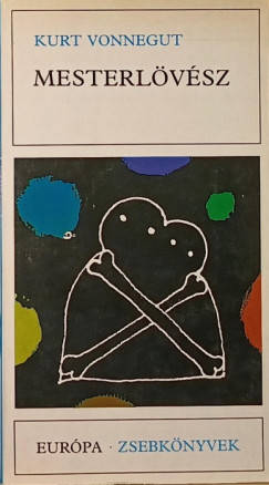 Kurt Vonnegut - Mesterlövész
