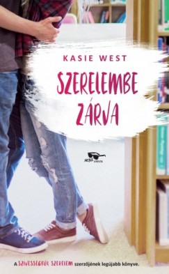West Kasie - Kasie West - Szerelembe zrva