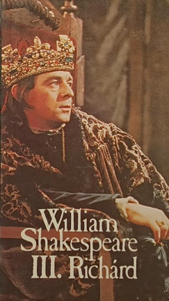 William Shakespeare - III. Richárd