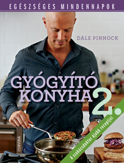 Dale Pinnock - Gyógyító konyha 2.