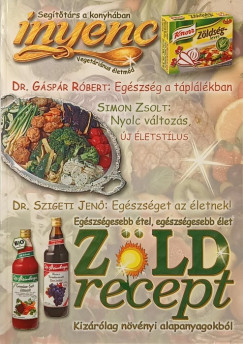 Zöld recept- Egészségesebb étel, egészségesebb élet