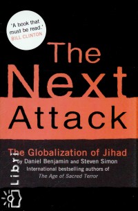 Daniel Benjamin - Steven Simon - The Next Attack